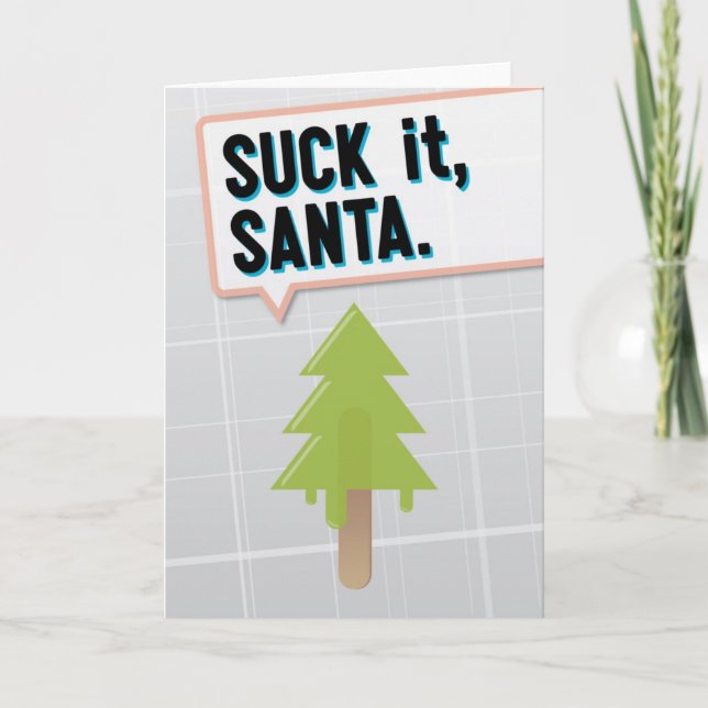 Suck It, Santa Holiday Card (Front)
