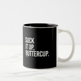 Suck it up, Buttercup - Girl Fitness -.png Two-Tone Coffee Mug