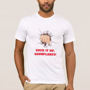 Suck it up print on Basic Bella Canvas T-Shirt