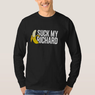 Suck My Richard Offensive Crude Humour Graphic T-Shirt
