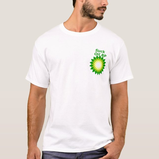 Suck Oil BP Logo T-Shirt (Front)