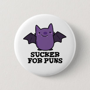 Sucker For Puns Funny Baby Bat Pun 6 Cm Round Badge
