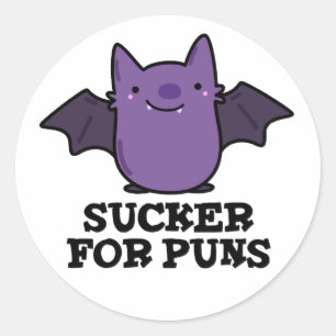 Sucker For Puns Funny Baby Bat Pun Classic Round Sticker