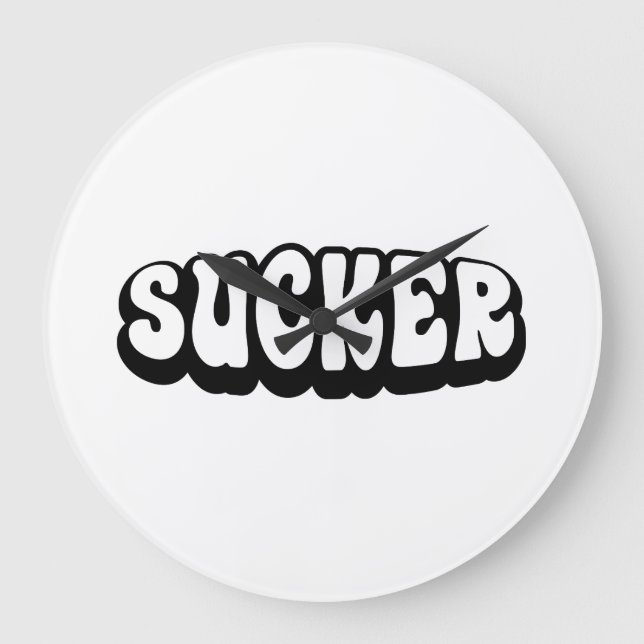 SUCKER LARGE CLOCK (Front)