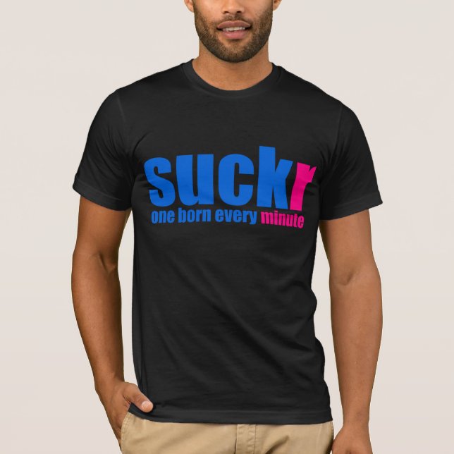 Suckr T-Shirt (Front)