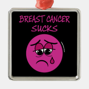 SUCKS...Breast Cancer Metal Ornament