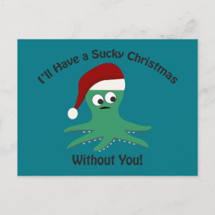 Sucky Christmas Without You Holiday Postcard