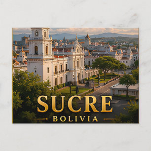 Sucre Bolivia for Bolivian Colonial Heritage 🌍 Postcard