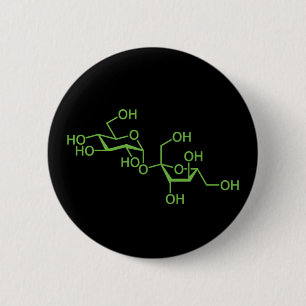 Sucrose Sugar Molecule Chemical Diagram 6 Cm Round Badge