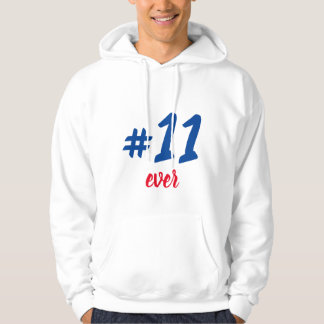 Sudadera #11 ever hoodie