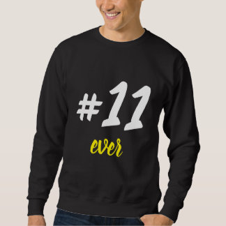 Sudadera Portero #11 ever 2 Sweatshirt