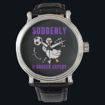 Suddenly a soccer expert watch<br><div class="desc">Suddenly a soccer expert</div>