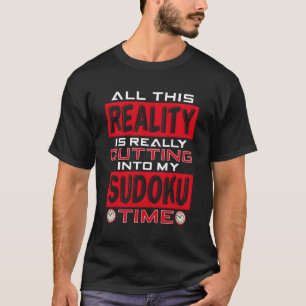 Sudoku For Crossword Puzzle My Sudoku Time T-Shirt