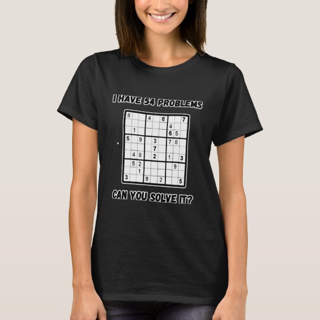 Sudoku Puzzle Game Playing Sudoku T-Shirt (Front)