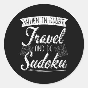 Sudoku Puzzle Lover World Traveler Quote Classic Round Sticker
