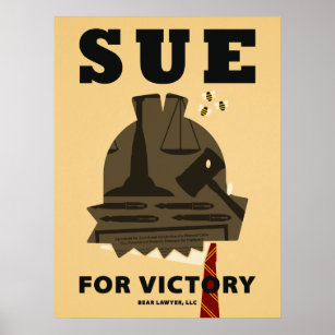 "Sue for Victory" Poster