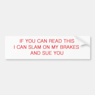 sue you bumper sticker