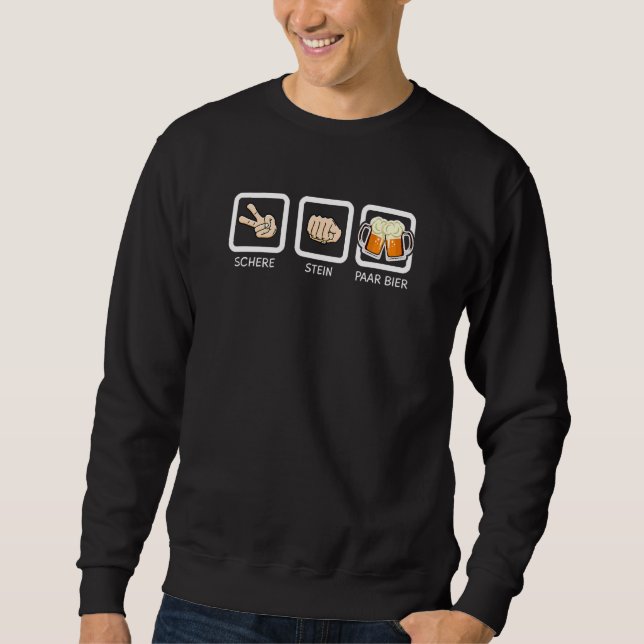 Suff Schön Beer  Schnapps Drinking Scissors Stone  Sweatshirt (Front)