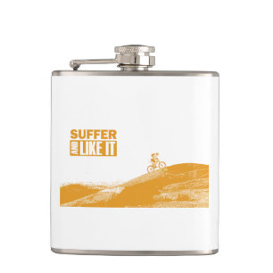 Suffer And Like It Hip Flask