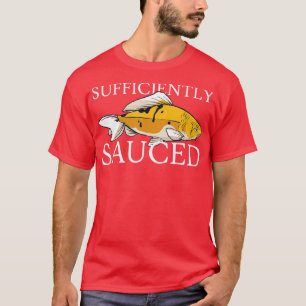 Sufficiently Sauced Fish T-Shirt