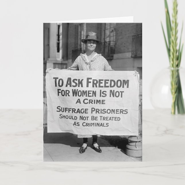 Suffragette for Alice Paul, 1917 Card (Front)