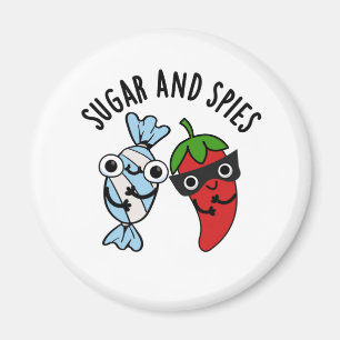 Sugar And Spies Funny Food Pun  Magnet