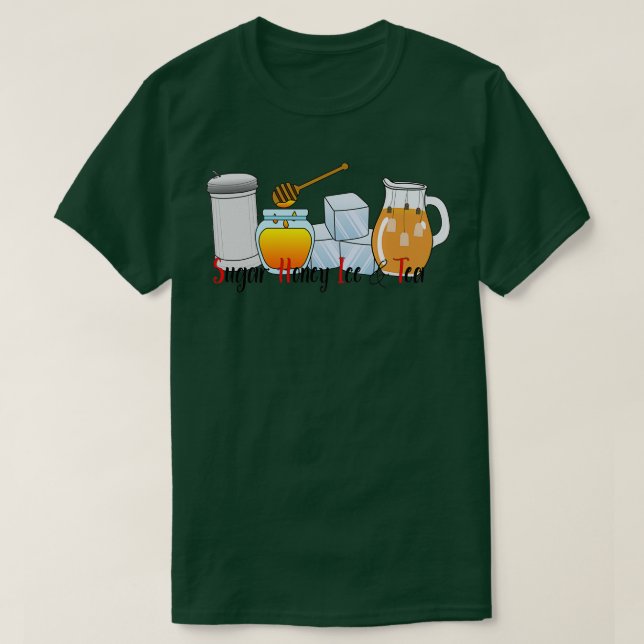 Sugar Honey Ice amp Tea T-Shirt (Design Front)