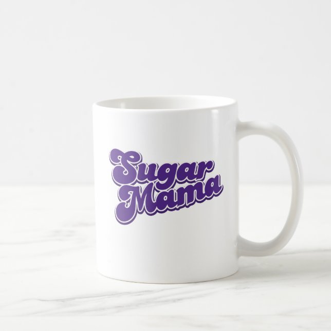 Sugar Mama Coffee Mug (Right)