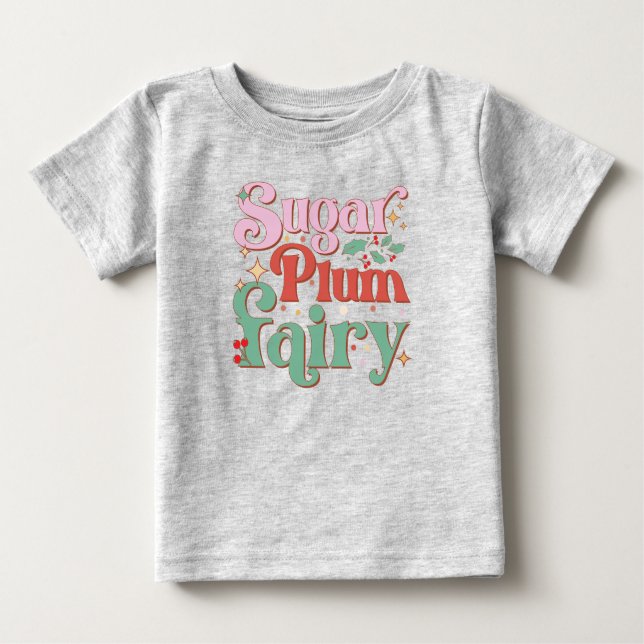 Sugar Plum Fairy Christmas Cute Baby T-Shirt (Front)