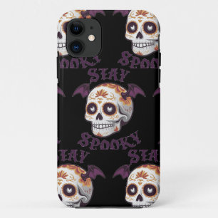 Sugar Skull Art - Stay Spooky iPhone 11 Case