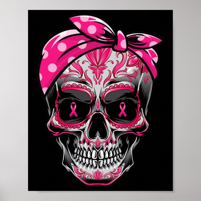 Sugar Skull Breast Cancer Awareness Pink Ribbon Ca Poster (Front)