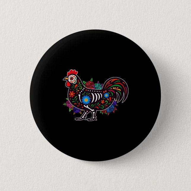 Sugar Skull Chicken Dia De Muertos Halloween Day O 6 Cm Round Badge (Front)