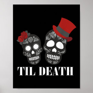 Sugar Skull Day Of Dead Married Couple Wedding Bri Poster