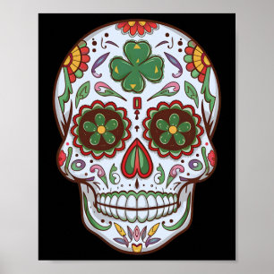 Sugar Skull Dia De Los Muertos Shamrock Saint Patr Poster