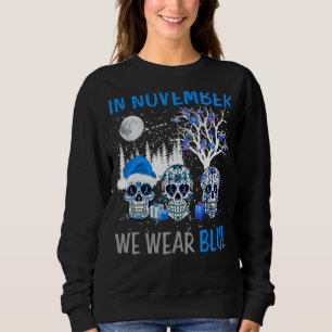 Sugar Skull In November We Wear Blue Diabetes Awar Sweatshirt