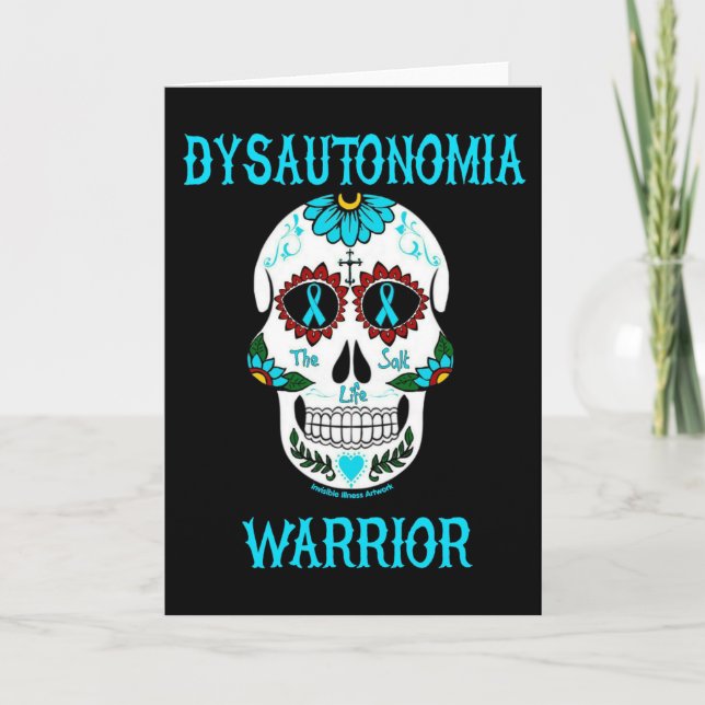 Sugar Skull/Warrior...Dysautonomia Card (Front)