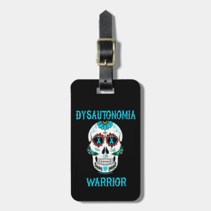 Sugar Skull/Warrior...Dysautonomia Luggage Tag