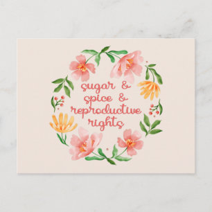 Sugar & Spice & Reproductive Rights III Postcard