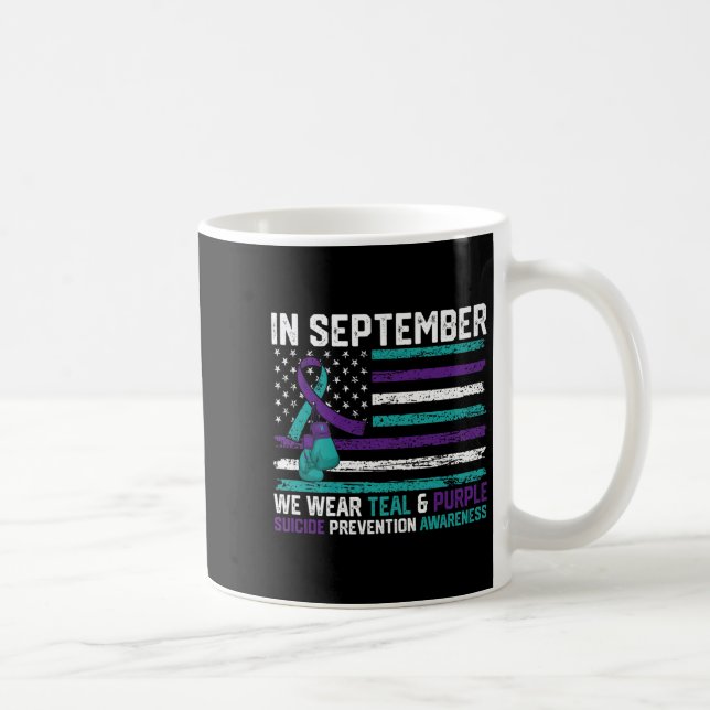 Suicide Awareness 2024 In September We Wear Teal P Coffee Mug (Right)