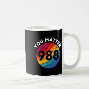 Suicide Awareness - 988 Shirt - Suicide Prevention Coffee Mug