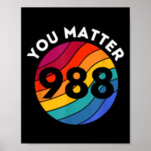 Suicide Awareness - 988 Shirt - Suicide Prevention Poster