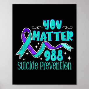 Suicide Awareness - 988 Shirt - Suicide Prevention Poster