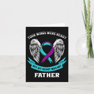 Suicide Awareness Dad Teal And Purple Ribbon Loss Card
