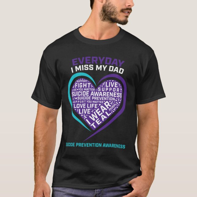 Suicide Awareness  Dad Women Men Suicide Preventio T-Shirt (Front)
