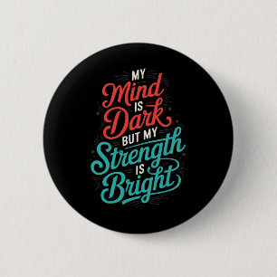 Suicide Awareness Depression Anxiety Mental Health 6 Cm Round Badge