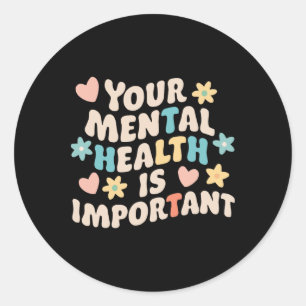 Suicide Awareness Depression Anxiety Mental Health Classic Round Sticker