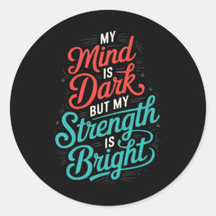 Suicide Awareness Depression Anxiety Mental Health Classic Round Sticker