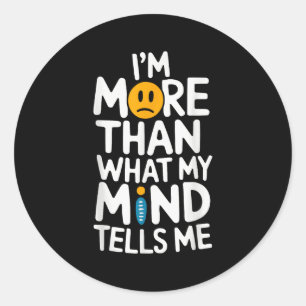 Suicide Awareness Depression Anxiety Mental Health Classic Round Sticker