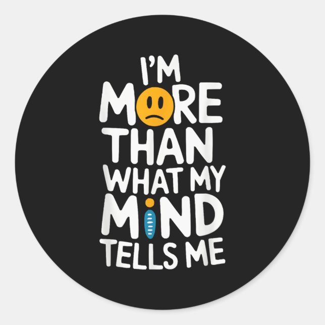 Suicide Awareness Depression Anxiety Mental Health Classic Round Sticker (Front)