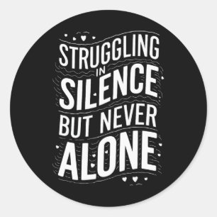 Suicide Awareness Depression Anxiety Mental Health Classic Round Sticker